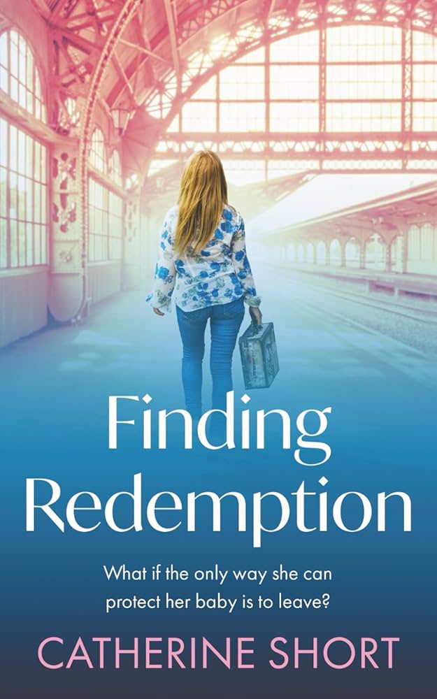 Finding Redemption — debut novel by Catherine Short